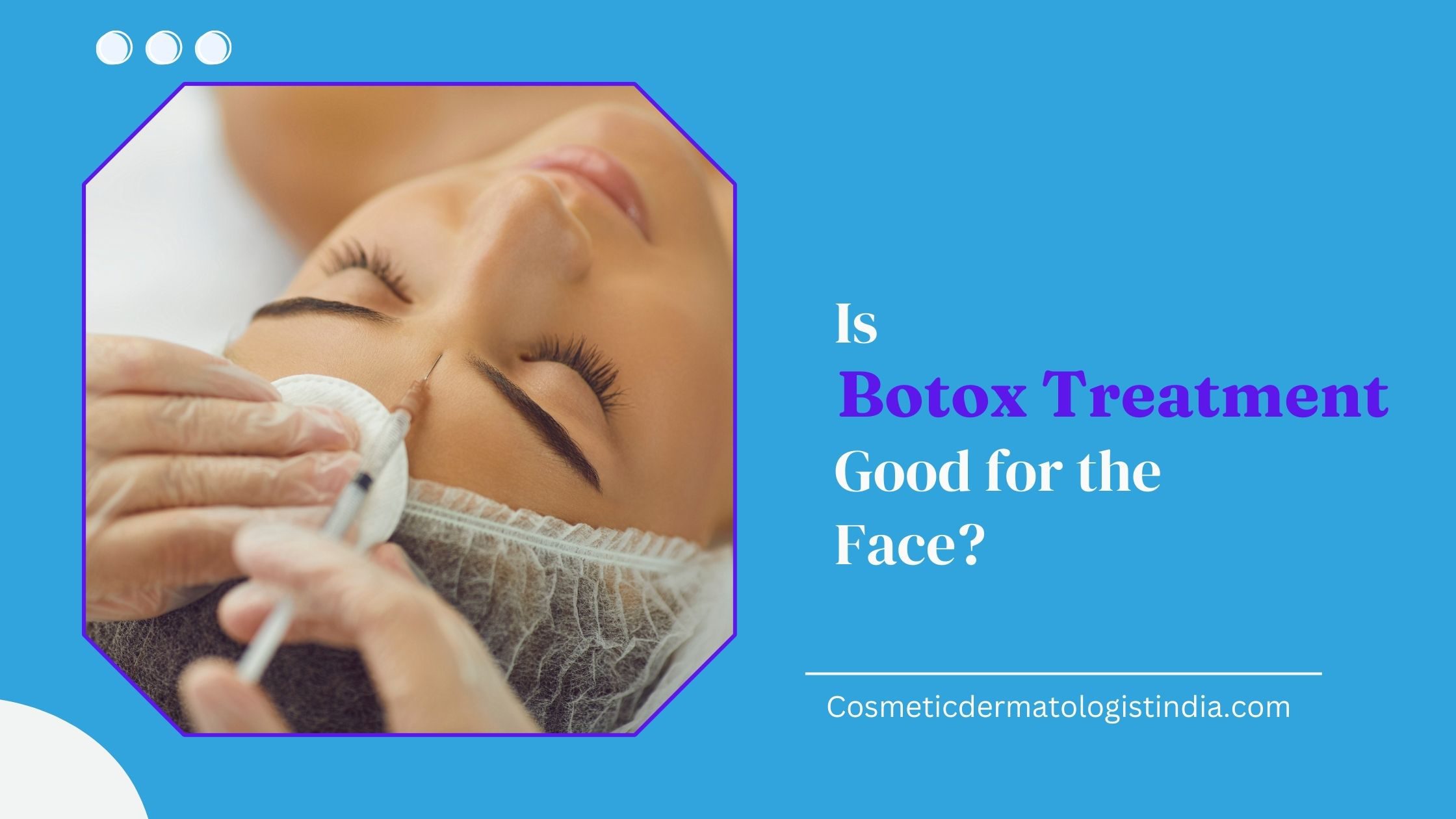 Botox Treatment in Mumbai india