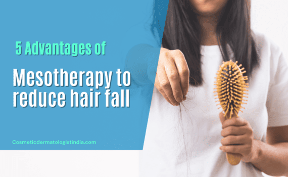 5 Advantages of Mesotherapy to reduce hair fall