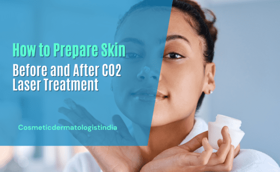 How to Prepare Skin Before and After CO2 Laser Treatment